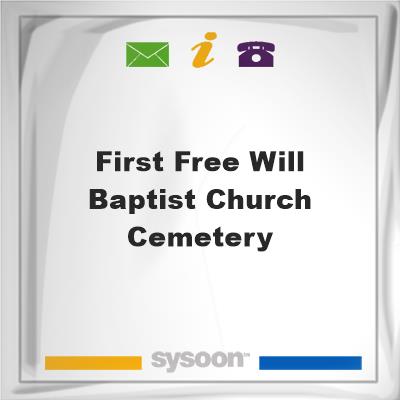 First Free Will Baptist Church Cemetery, First Free Will Baptist Church Cemetery