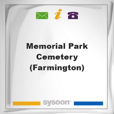 Memorial Park Cemetery (Farmington), Memorial Park Cemetery (Farmington)