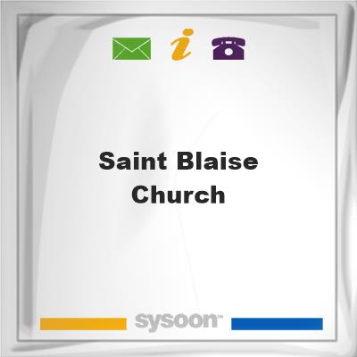 Saint Blaise Church, Saint Blaise Church