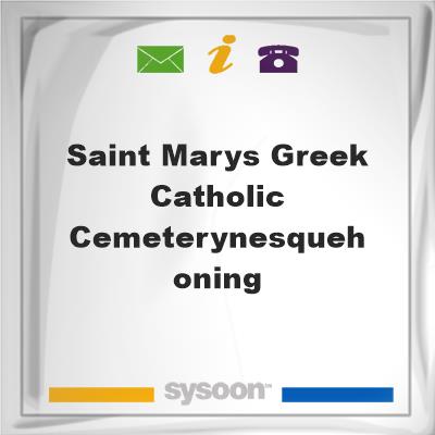 Saint Marys Greek Catholic Cemetery,Nesquehoning, Saint Marys Greek Catholic Cemetery,Nesquehoning