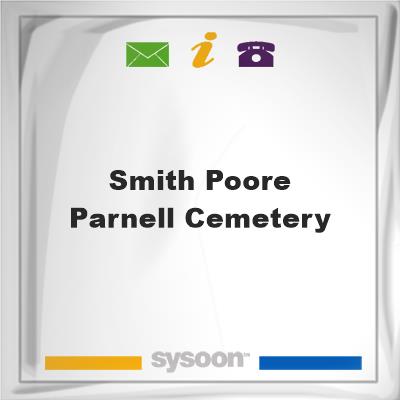 Smith-Poore-Parnell Cemetery, Smith-Poore-Parnell Cemetery