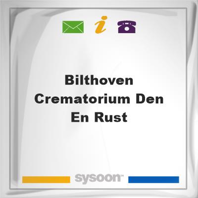 Bilthoven, Crematorium Den en RustBilthoven, Crematorium Den en Rust on Sysoon