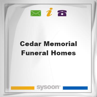 Cedar Memorial Funeral HomesCedar Memorial Funeral Homes on Sysoon