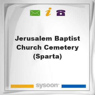 Jerusalem Baptist Church Cemetery (Sparta)Jerusalem Baptist Church Cemetery (Sparta) on Sysoon
