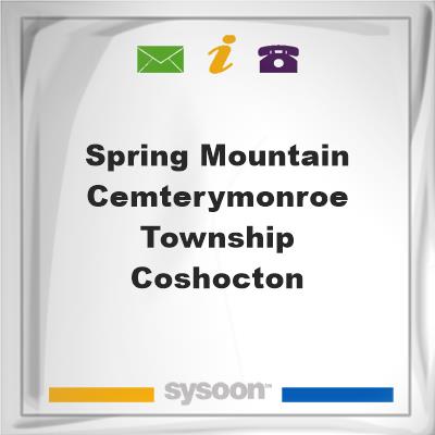 Spring Mountain Cemtery,Monroe township, CoshoctonSpring Mountain Cemtery,Monroe township, Coshocton on Sysoon