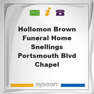 Hollomon-Brown Funeral Home-Snellings Portsmouth Blvd Chapel, Hollomon-Brown Funeral Home-Snellings Portsmouth Blvd Chapel