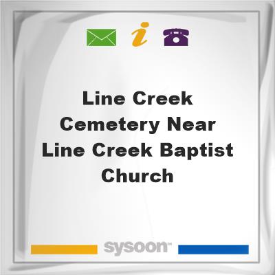 Line Creek Cemetery near Line Creek Baptist Church, Line Creek Cemetery near Line Creek Baptist Church