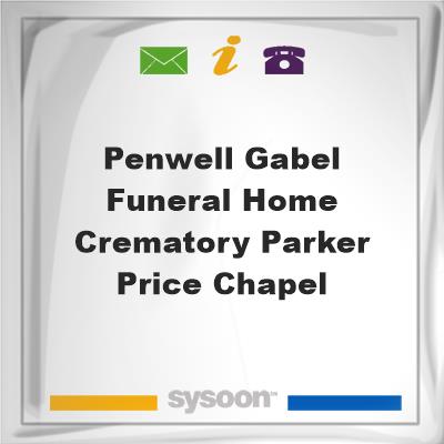 Penwell-Gabel Funeral Home & Crematory, Parker-Price Chapel, Penwell-Gabel Funeral Home & Crematory, Parker-Price Chapel