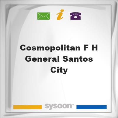Cosmopolitan F H General Santos CityCosmopolitan F H General Santos City on Sysoon