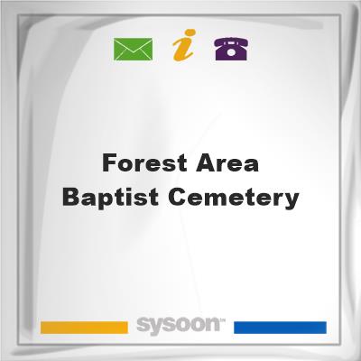 Forest Area Baptist CemeteryForest Area Baptist Cemetery on Sysoon