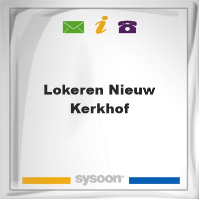 LOKEREN NIEUW KERKHOFLOKEREN NIEUW KERKHOF on Sysoon