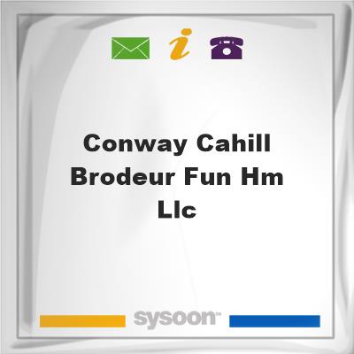 Conway, Cahill-Brodeur Fun Hm LLC, Conway, Cahill-Brodeur Fun Hm LLC