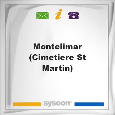 Montelimar (cimetiere St. Martin), Montelimar (cimetiere St. Martin)