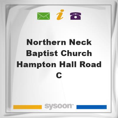 Northern Neck Baptist Church, Hampton Hall Road, C, Northern Neck Baptist Church, Hampton Hall Road, C