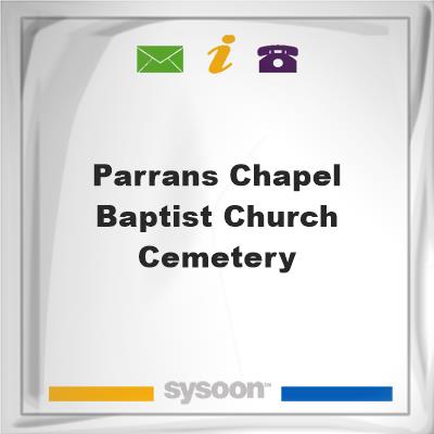 Parrans Chapel Baptist Church Cemetery, Parrans Chapel Baptist Church Cemetery