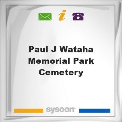 Paul J. Wataha Memorial Park Cemetery, Paul J. Wataha Memorial Park Cemetery