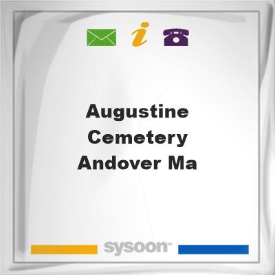 Augustine Cemetery - Andover, MAAugustine Cemetery - Andover, MA on Sysoon