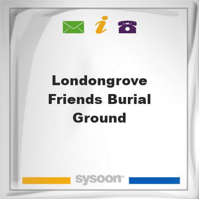 Londongrove Friends Burial GroundLondongrove Friends Burial Ground on Sysoon