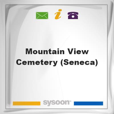 Mountain View Cemetery (Seneca)Mountain View Cemetery (Seneca) on Sysoon