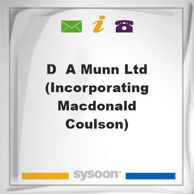 D & A Munn Ltd (incorporating MacDonald & Coulson), D & A Munn Ltd (incorporating MacDonald & Coulson)