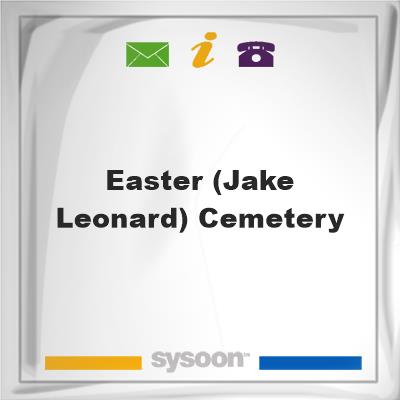 Easter (Jake Leonard) Cemetery, Easter (Jake Leonard) Cemetery