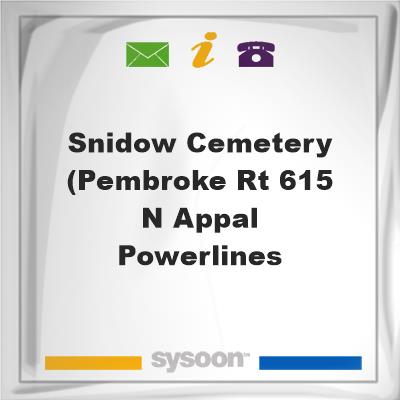 Snidow Cemetery(Pembroke Rt 615-N-Appal PowerLines, Snidow Cemetery(Pembroke Rt 615-N-Appal PowerLines