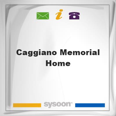 Caggiano Memorial HomeCaggiano Memorial Home on Sysoon