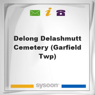 DeLong-Delashmutt Cemetery (Garfield Twp)DeLong-Delashmutt Cemetery (Garfield Twp) on Sysoon