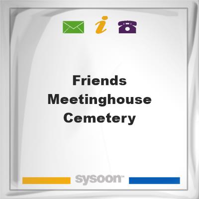 Friends Meetinghouse CemeteryFriends Meetinghouse Cemetery on Sysoon