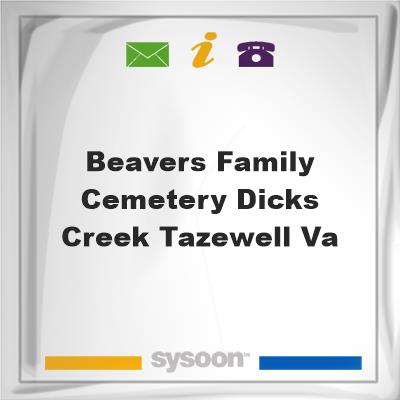 Beavers Family Cemetery, Dicks Creek, Tazewell, Va, Beavers Family Cemetery, Dicks Creek, Tazewell, Va