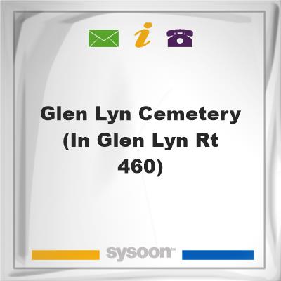 Glen Lyn Cemetery (In Glen Lyn Rt 460), Glen Lyn Cemetery (In Glen Lyn Rt 460)