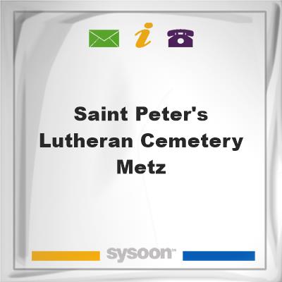 Saint Peter's Lutheran Cemetery - Metz, Saint Peter's Lutheran Cemetery - Metz
