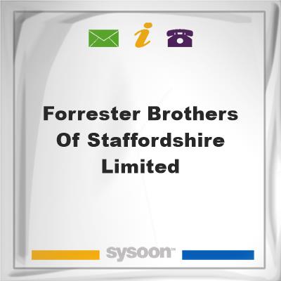 Forrester Brothers of Staffordshire LimitedForrester Brothers of Staffordshire Limited on Sysoon