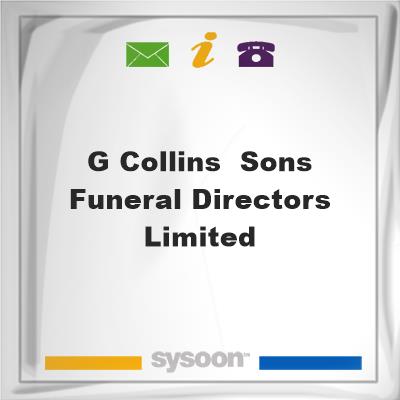 G Collins & Sons Funeral Directors LimitedG Collins & Sons Funeral Directors Limited on Sysoon