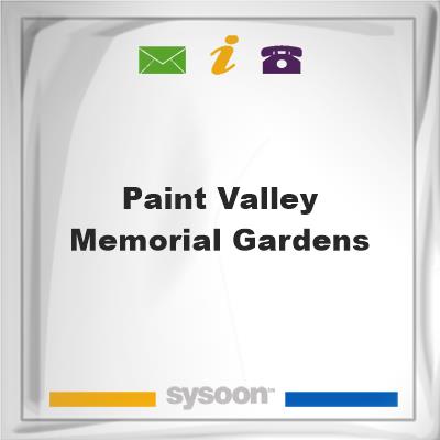 Paint Valley Memorial GardensPaint Valley Memorial Gardens on Sysoon