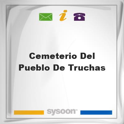 Cemeterio del Pueblo de Truchas, Cemeterio del Pueblo de Truchas