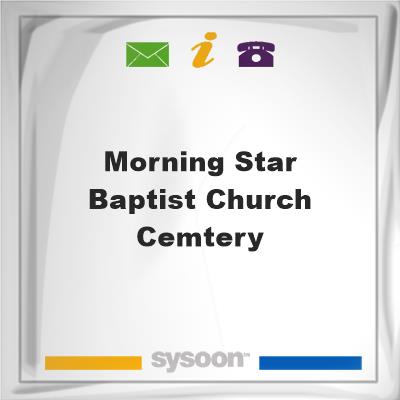 Morning Star Baptist Church Cemtery, Morning Star Baptist Church Cemtery
