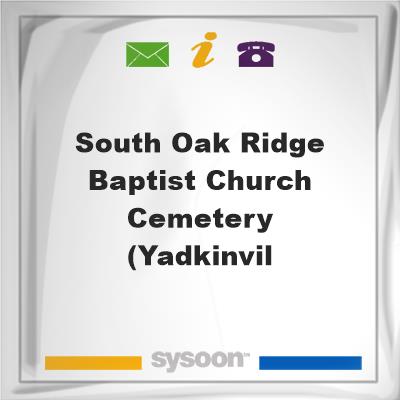 South Oak Ridge Baptist Church Cemetery (Yadkinvil, South Oak Ridge Baptist Church Cemetery (Yadkinvil