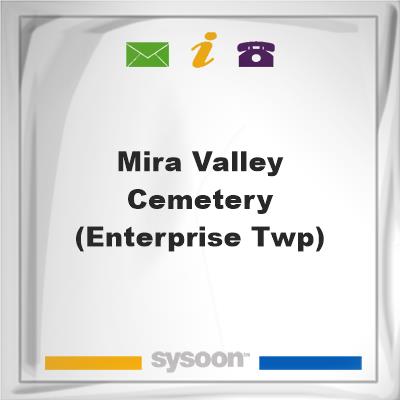Mira Valley Cemetery (Enterprise Twp), Mira Valley Cemetery (Enterprise Twp)