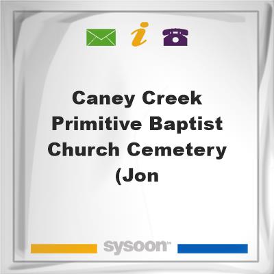 Caney Creek Primitive Baptist Church Cemetery (Jon, Caney Creek Primitive Baptist Church Cemetery (Jon