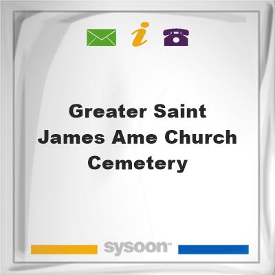 Greater Saint James AME Church Cemetery, Greater Saint James AME Church Cemetery