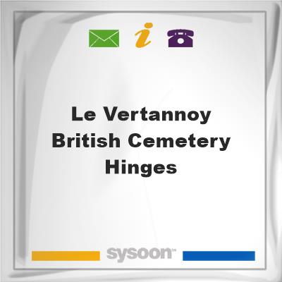 Le Vertannoy British Cemetery, Hinges, Le Vertannoy British Cemetery, Hinges