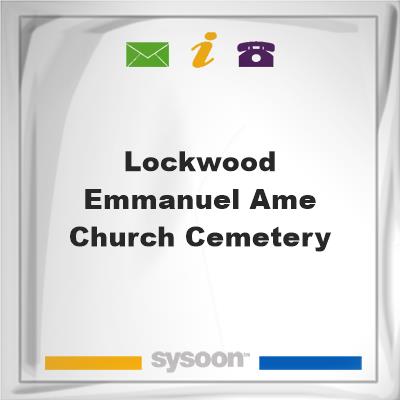 Lockwood Emmanuel AME Church Cemetery, Lockwood Emmanuel AME Church Cemetery