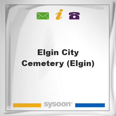 Elgin City Cemetery (Elgin)Elgin City Cemetery (Elgin) on Sysoon