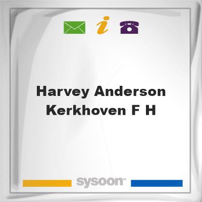 Harvey Anderson Kerkhoven F HHarvey Anderson Kerkhoven F H on Sysoon