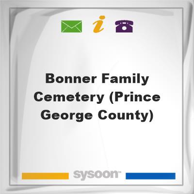 Bonner Family Cemetery (Prince George County), Bonner Family Cemetery (Prince George County)