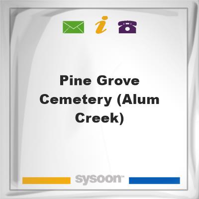 Pine Grove Cemetery (Alum Creek), Pine Grove Cemetery (Alum Creek)