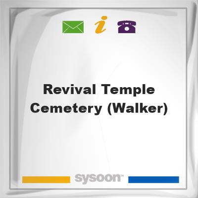 Revival Temple Cemetery (Walker), Revival Temple Cemetery (Walker)