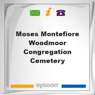 Moses Montefiore Woodmoor Congregation CemeteryMoses Montefiore Woodmoor Congregation Cemetery on Sysoon