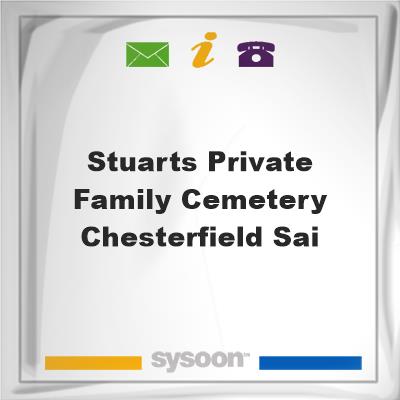 Stuarts Private Family Cemetery, Chesterfield, SaiStuarts Private Family Cemetery, Chesterfield, Sai on Sysoon